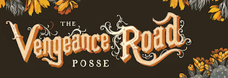 vengeance road posse banner